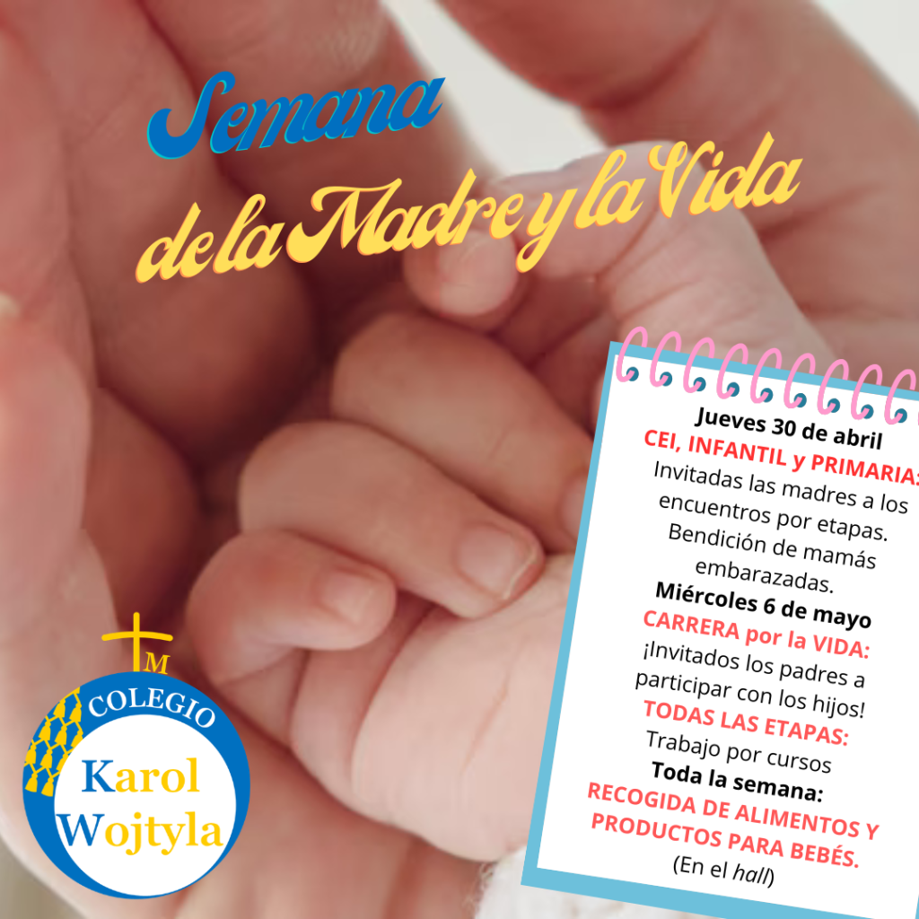 Semana de la Madre y la Vida en el Colegio Karol Wojtyla