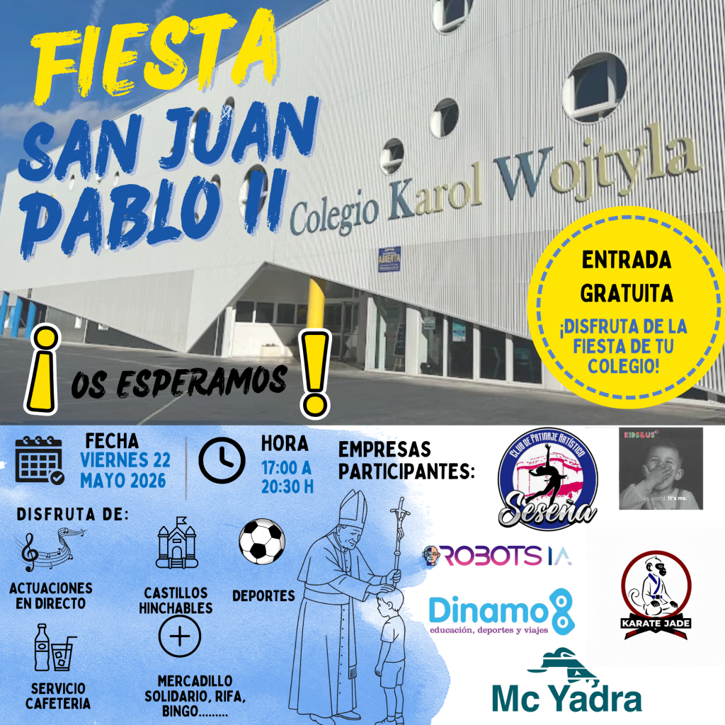 Cartel de la fiesta de San Juan Pablo II del Colegio Karol Wojtyla
